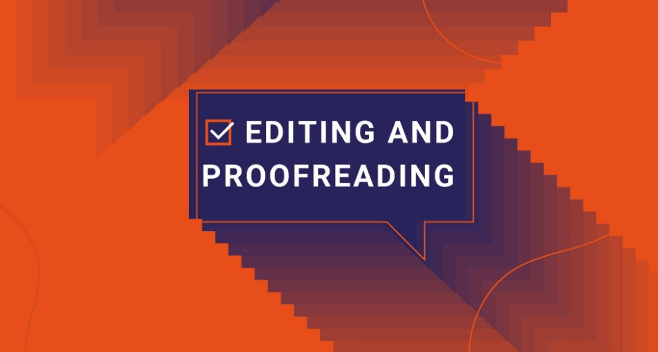 Tips for editing and proofreading