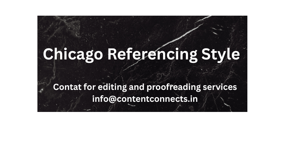 Chicago or Turabian referencing Style